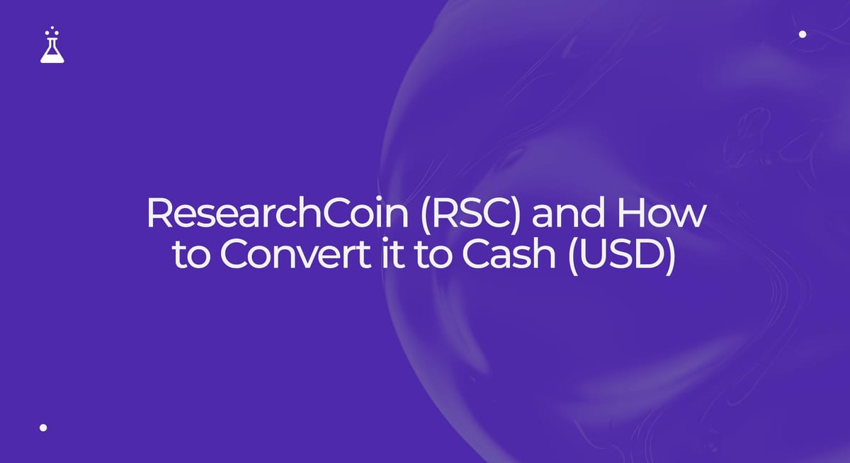 ResearchCoin (RSC) and How to Convert it to Cash (USD)