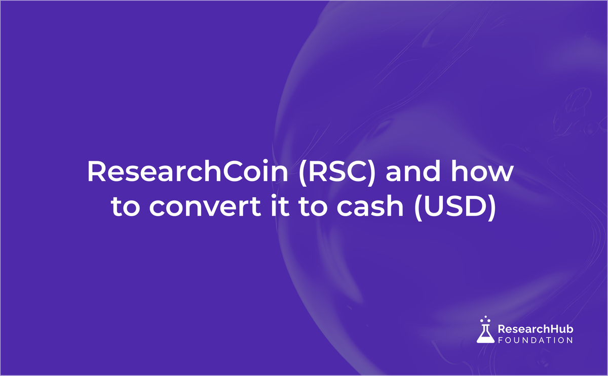 ResearchCoin (RSC) and How to Convert it to Cash (USD)