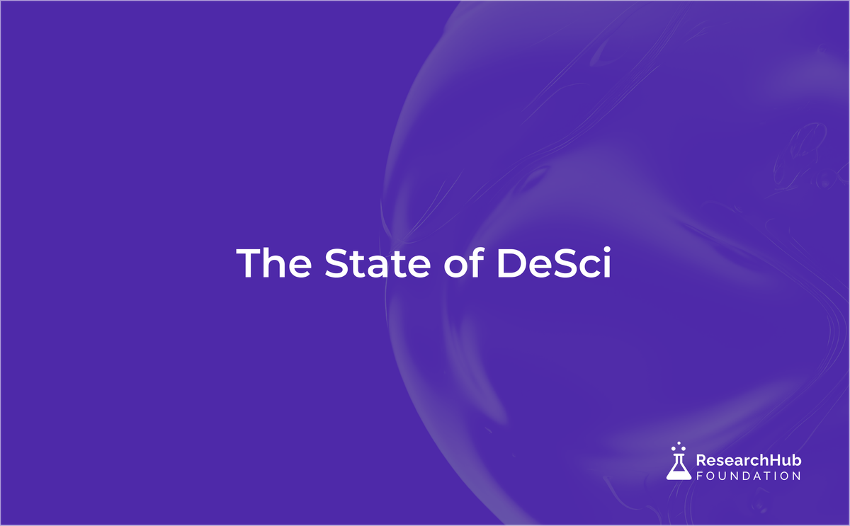 The State of DeSci: An Ecosystem Overview